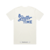 Better Time Tee